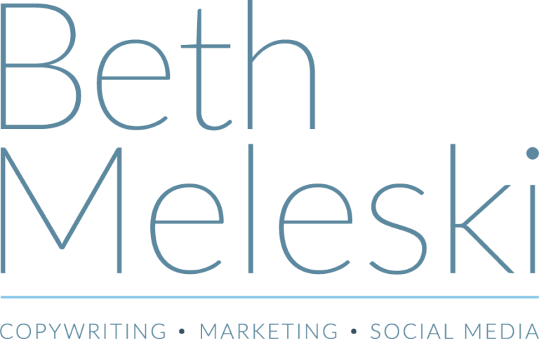 Beth Meleski - Copywriting, Marketing, Social Media